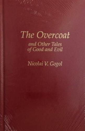 The Overcoat and Other Tales of Good and Evil