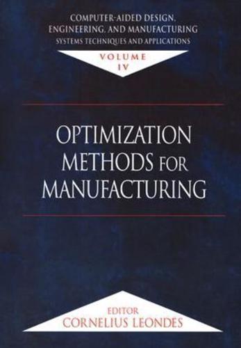 Optimization Methods for Manufacturing