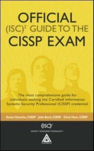 Official (ISC)2 Guide to the CISSP Exam
