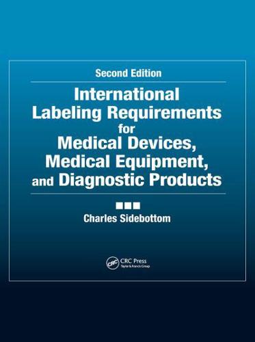 International Labeling Requirements for Medical Devices, Medical Equipment, and Diagnostic Products