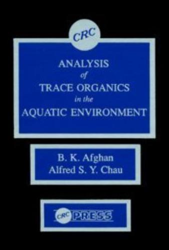 Analysis of Trace Organics in the Aquatic Environment