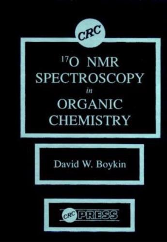 17 0 NMR Spectroscopy in Organic Chemistry