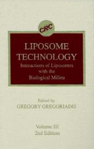 Liposome Technology, Second Edition, Volume III
