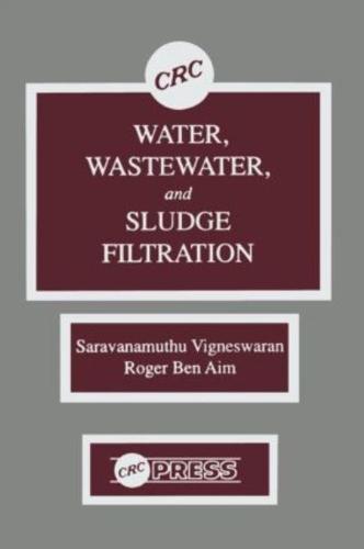 Water, Wastewater, and Sludge Filtration
