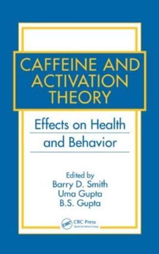 Caffeine and Activation Theory