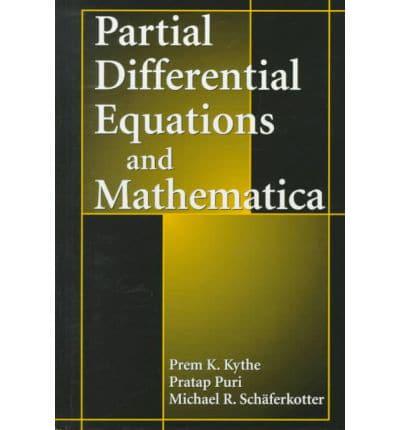 Partial Differential Equations and Mathematica