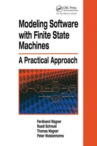 Modeling Software with Finite State Machines: A Practical Approach