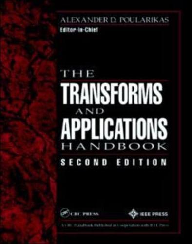 The Transforms and Applications Handbook