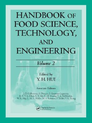 Handbook of Food Science, Technology, and Engineering, Volume Two