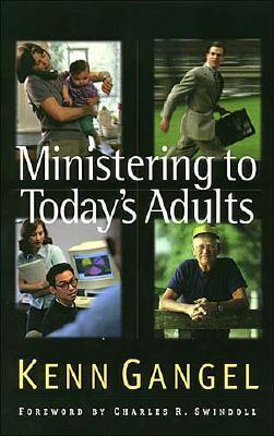Ministering to Today's Adults