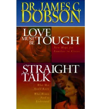 Love Must Be Tough/Straight Talk