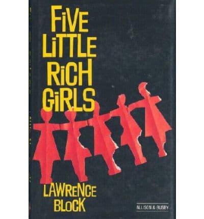 Five Little Rich Girls