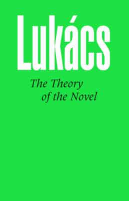 The Theory of the Novel