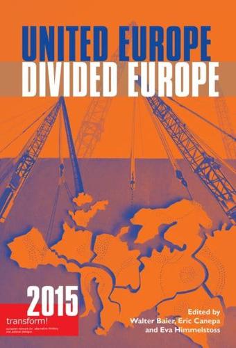 United Europe, Divided Europe