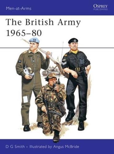 The British Army, 1965-80