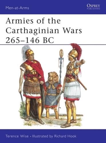 Armies of the Carthaginian Wars 265-146BC