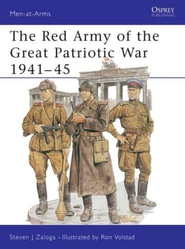 The Red Army of the Great Patriotic War, 1941-45