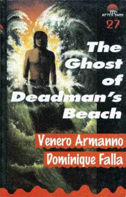 The Ghost of Deadman's Beach
