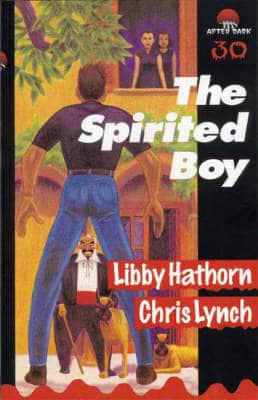 The Spirited Boy. After Dark Book 30