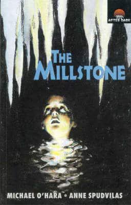 The Millstone. After Dark Book 36