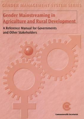 Gender Mainstreaming in Agriculture and Rural Development