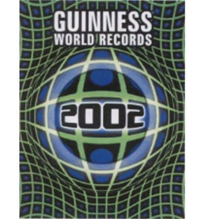 Guinness Book of World Records. 2002