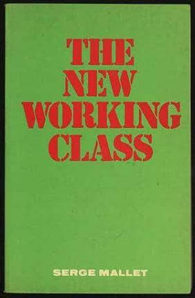 The New Working Class