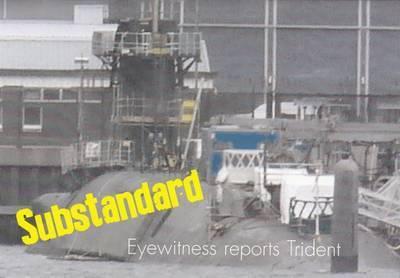 Substandard - Eyewitness Reports Trident