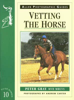 Vetting the Horse
