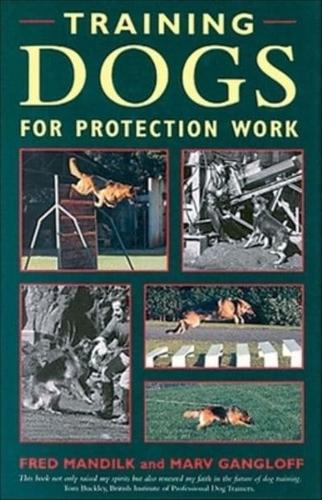 Training Dogs for Protection Work