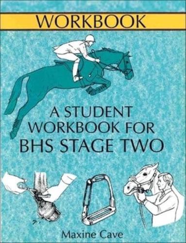 A Student Workbook for BHS Stage Two