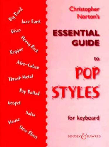 Christopher Norton's Essential Guide to Pop Styles for Keyboard