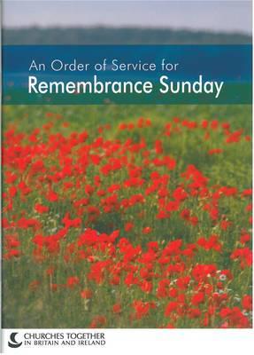 An Order of Service for Remembrance Sunday