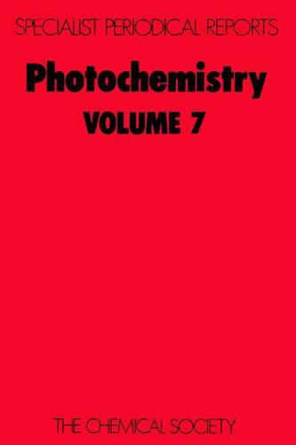 Photochemistry. Vol.7 : A Review of the Literature Published Between July 1974 and June 1975
