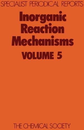 Inorganic Reaction Mechanisms: Volume 5