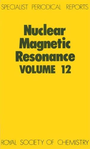 Nuclear Magnetic Resonance. Volume 12