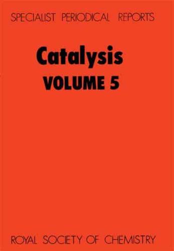 Catalysis. Volume 5