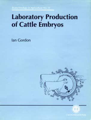 Laboratory Production of Cattle Embryos
