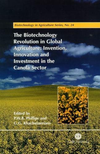 The Biotechnology Revolution in Global Agriculture