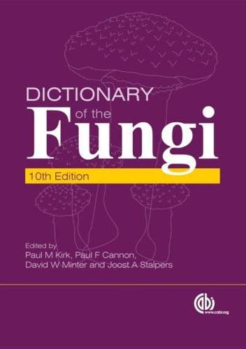 Ainsworth & Bisby's Dictionary of the Fungi