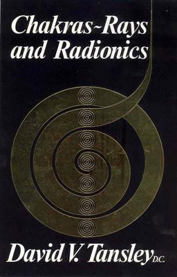 Chakras _ Rays and Radionics