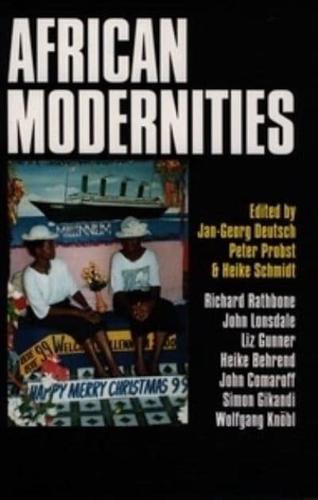 African Modernities: Entangled Meanings in Current Debate