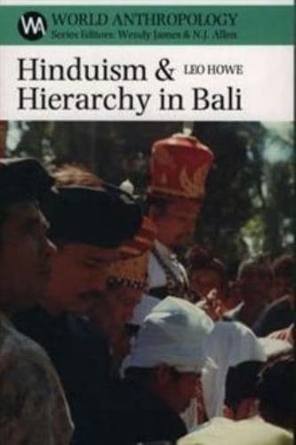 Hinduism & Hierarchy in Bali