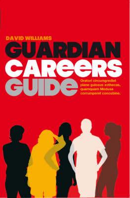 The Guardian Guide to Careers