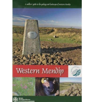A Walkers' Guide to the Geology and Landscape of Western Mendip