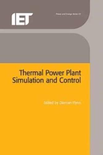 Thermal Power Plant Simulation and Control