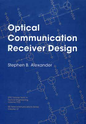 Optical Communication Receiver Design