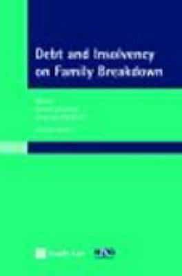 Debt and Insolvency on Family Breakdown