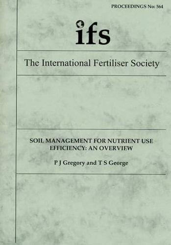Soil Management for Nutrient Use Efficiency
