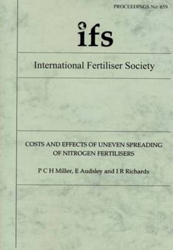 Costs and Effects of Uneven Spreading of Nitrogen Fertilisers